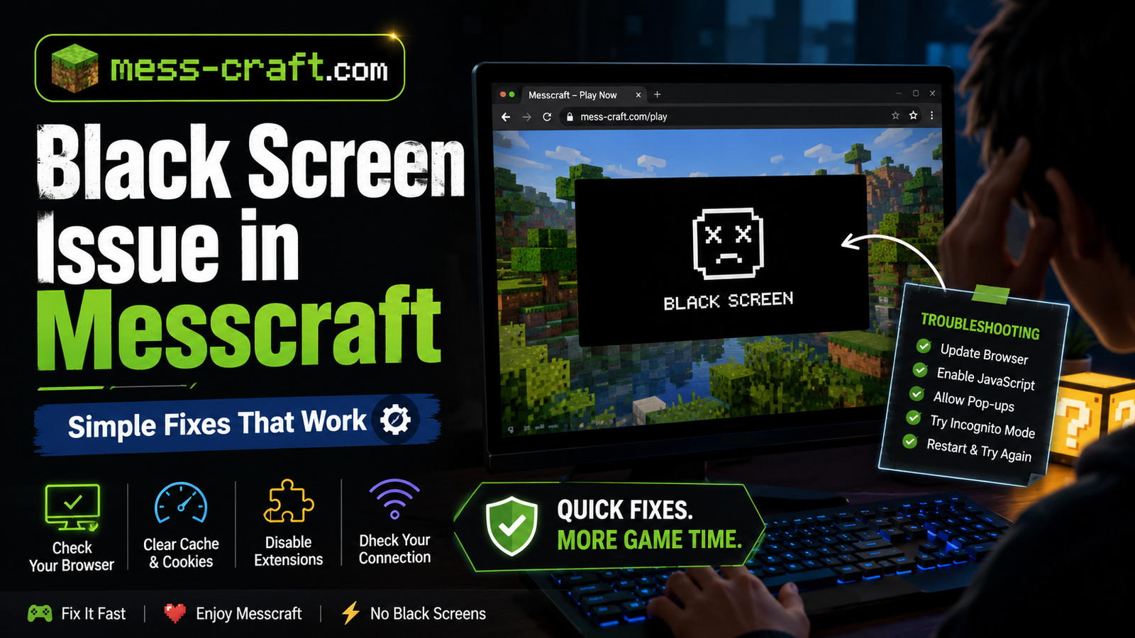 Black Screen in Messcraft